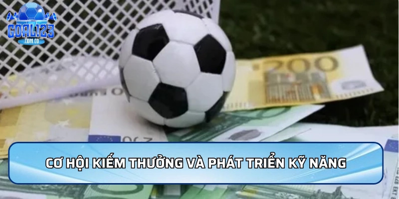 Cơ hội kiếm thưởng và phát triển kỹ năng cùng sảnh bóng đá saba tại Goal123