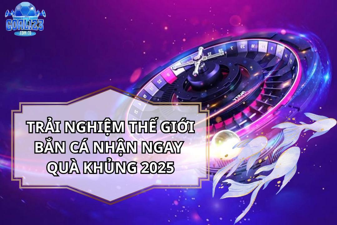 Thế giới bắn cá